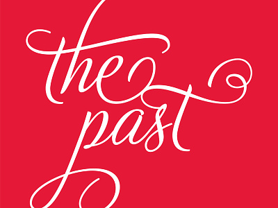 The Past design typography