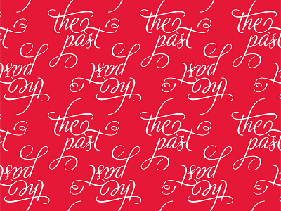 The Past Pattern design typography