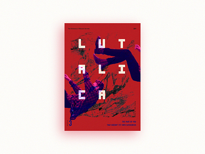 L U T A L I C A design digital photoshop poster poster a day poster art type art type daily typography