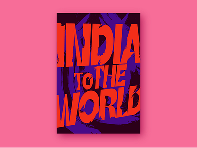 To the world! design digital lettering lettering art poster poster design typeface typography