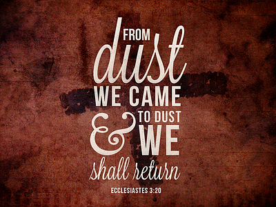 Ashes ash bible verse christ design dust fasting lent repent typography wednesday