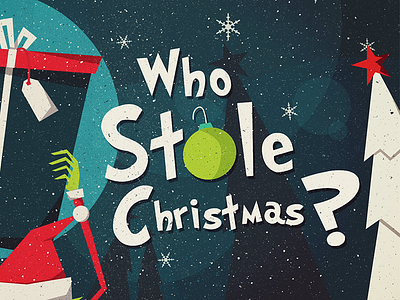 Who Stole Christmas christmas church design dr. suess grinch illustration print web