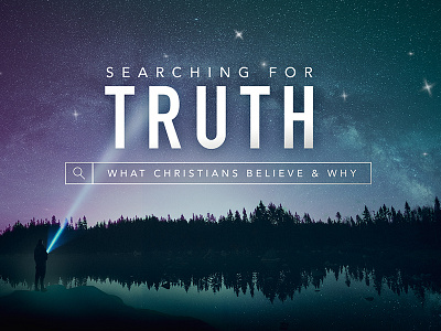 Searching for Truth apostles creed beliefs design night series art sermon stars
