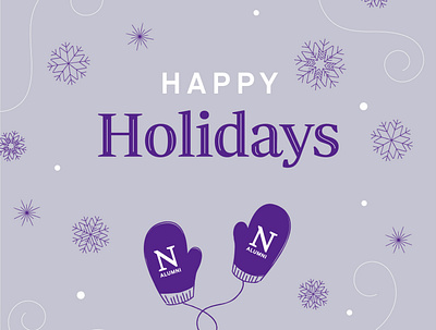 Holiday graphic for Northwestern christmas college happy holidays holiday holiday card holidays illustration mittens snow snowflakes winter