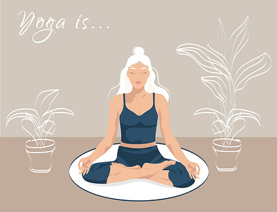 Yoga is ... asana calm design fitness illustration life relax vector woman yoga