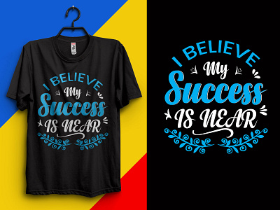 Typography T-Shirt design my Success