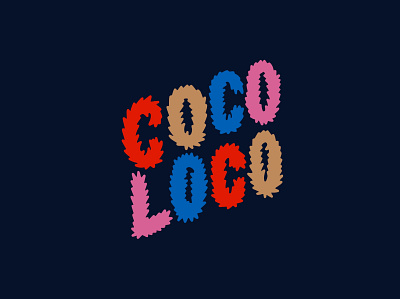 COCO LOCO colorful design handlettering logo logodesign playful type typedesign