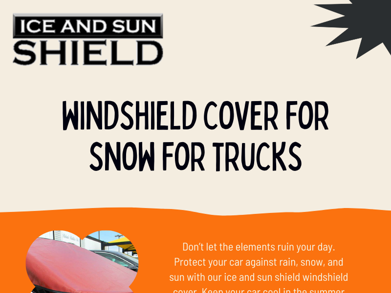 Windshield cover for snow for trucks by iceandsunshield on Dribbble