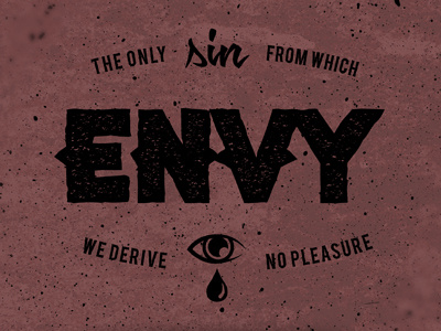Envy envy eye icon nick hammond nick hammond design nickhammonddesign.com no pleasure sin texture typography