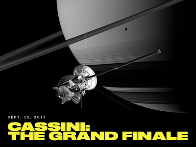 Cassini's Grand Finale cassini cosmic homage intro nasa planet satellite science side project space spacecraft typography