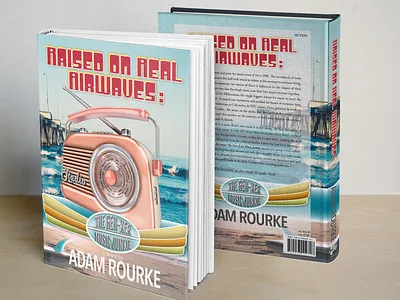 Raised on Real Airwaves 3d art amazon book book cover book design book illustration createspace illustration