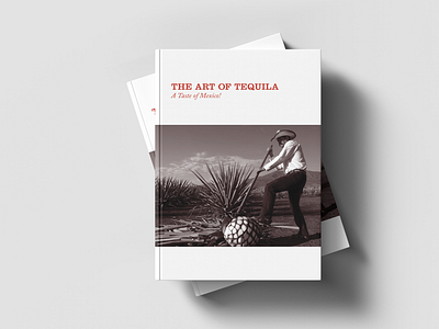 The Art of Tequila