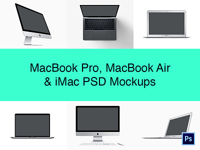 MacBook Pro, MacBook Air & iMac PSD Mockups air apple desktop imac macbook macbookair mockup pro psd scene screen template