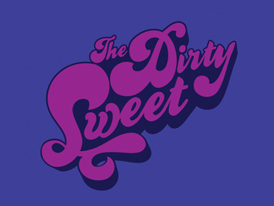 the dirty sweet 70s funk lettering music