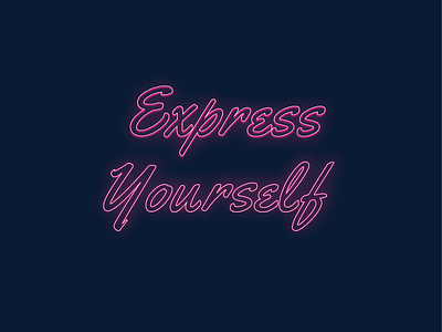 Express Yourself ai design glow neon typography