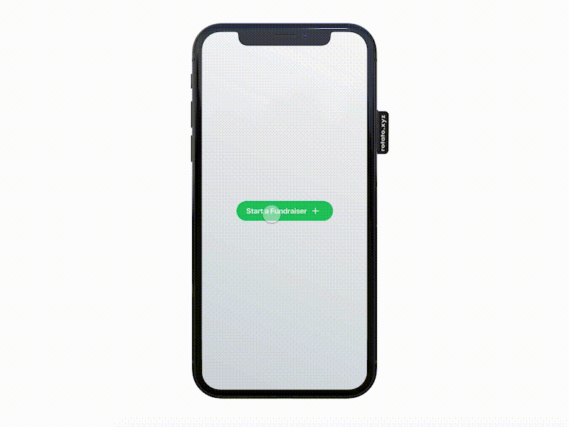 Start a Fundraiser - Concept Button animation app concept design interaction invision invisionstudio rotato ui ux