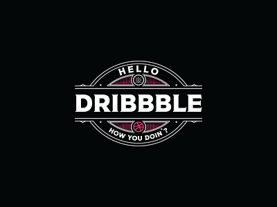 Hello Dribbble logo logo design logodesign retro retro design tattoo vector vectorart vectorartist victorian