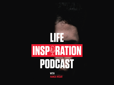 Podcast Cover Art Life Inspiration Podcast #graphicdesign adobe adobe photoshop ai design graphic design graphics illustration podcast cover art typography