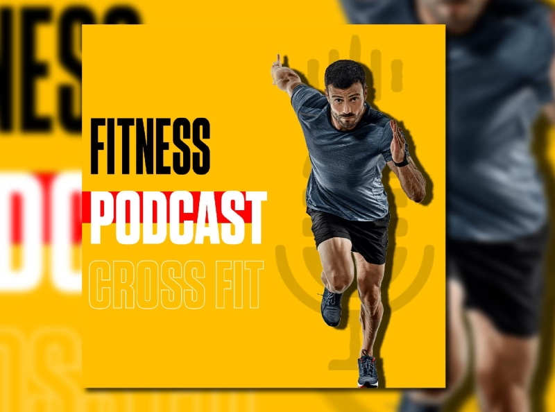Fitness Podcast Cover Art by Hamza Nisar on Dribbble
