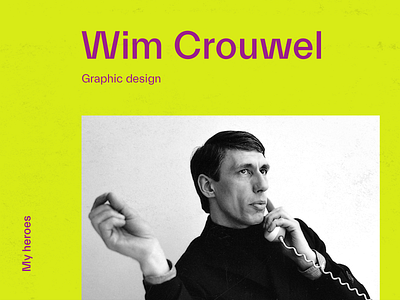 MY HEROES #2 WIM CROUWEL