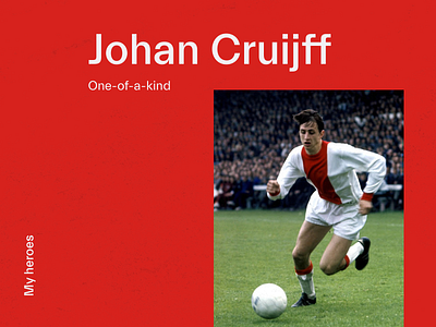 MY HEROES #8 JOHAN CRUIJFF