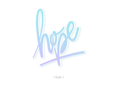 Hope calligraphy hand lettering illustration lettering logo logo design logotype type typography vector