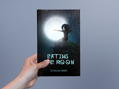 Eating The Moon Book Cover Design book book cover design book reading kids book kids stories mjdesigns mom mom stories story story cover storyofmylife