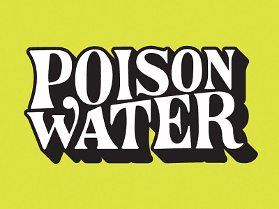 Poison Water