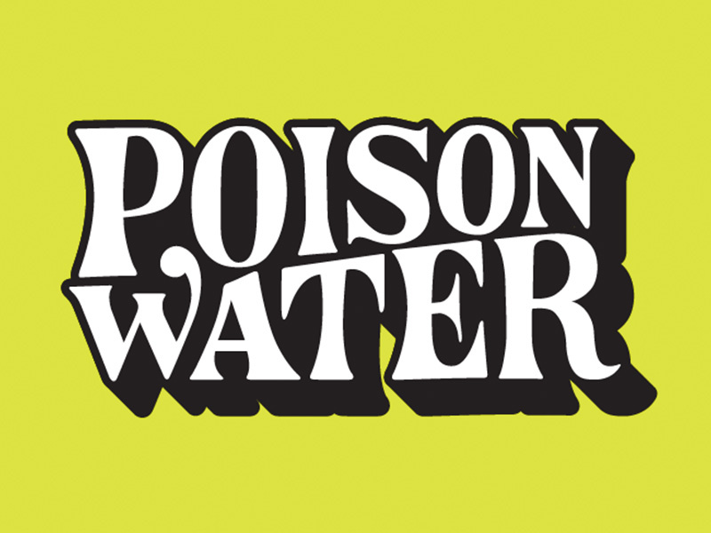 Poison Water typography lettering vector shadow funky poison display