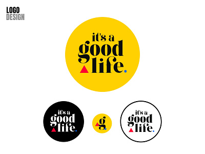 It's a Good Life Brand Design