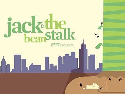 Jack & the Beanstalk Teaches Us About Pitching Clients