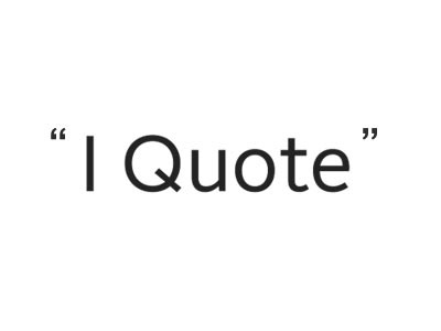 "I Quote"