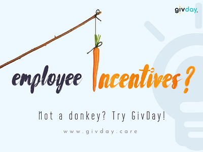 Incentives for humans not donkeys carrot employees incentives