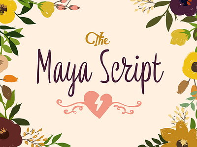 Maya Script design hand lettering script type typography