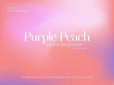 PurplePeach Backgrounds branding design gradients graphic design print template