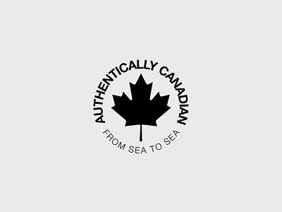 AUTHENTICALLY CANADIAN authentically canadian badge canada canada day canadian illustrator logo logocore logomark maple leaf mapleleaf