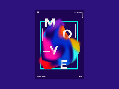 Baugasm Poster - Move 365 posters a poster a day baugasm design dribbble graphics illustration motion move posters thedesigntip thodatypesy