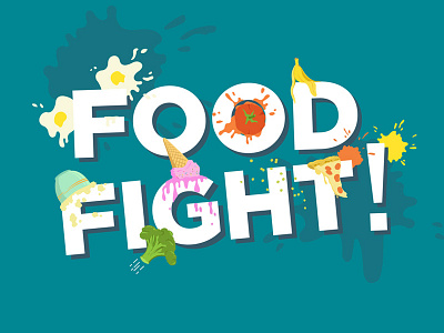 Food Fight!