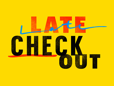 Late Checkout design illustration logo type typography