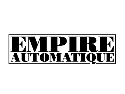 Empire Automatique