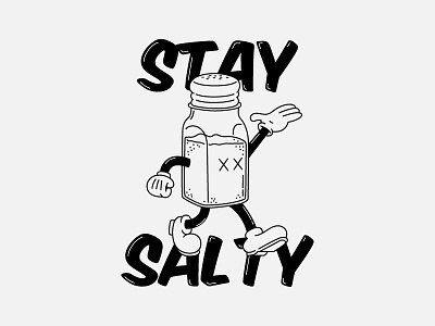 Stay Salty cartoon character drawing illustration illustrator old school salt salt shaker type typography