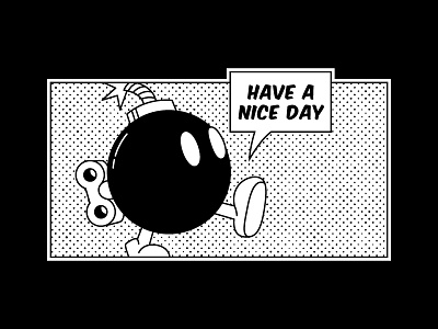 Have a nice day black bomb cartoon character comic dots half tone illustration mario nintendo pop art white