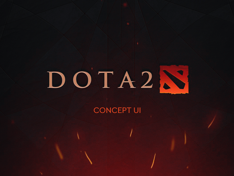 DOTA 2 | UI Redesign by Valky on Dribbble