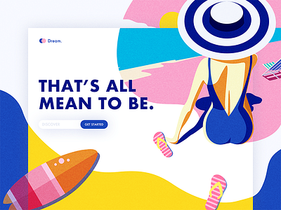 THAT'S ALL MEAN TO BE. beach， dream， girl，figure，colors，illustration， hat， sea， slippers， summers surfing， ui， web，