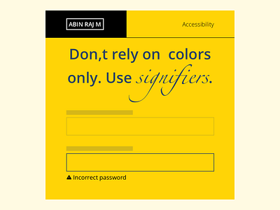 Don't rely on colors only. Use signifiers. accessibility accessible ux
