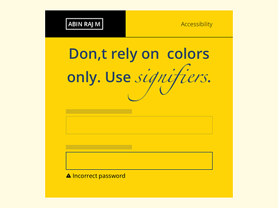 Don't rely on  colors only. Use signifiers.