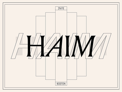 2nite art concert haim indie music outline poster stroke type typography