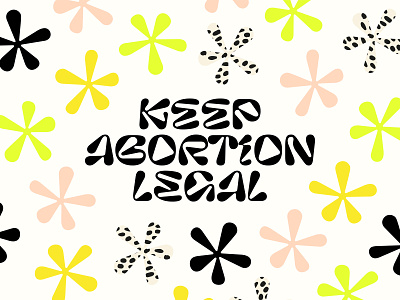 PSA! abortion illustration pattern planned parenthood pro choice protest queer type typography women womxn