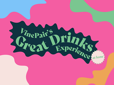 Great Drinks Experience