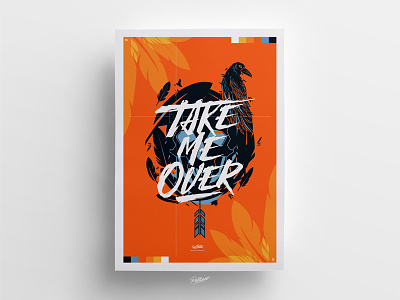 Take Me Over design flume illustration lettering poster typography